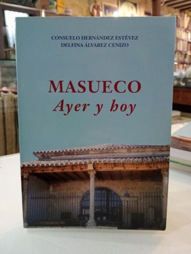 Portada del libro de Masueco ayer y hoy