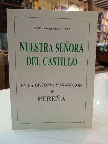 Portada del libro de Nuestra Señora del Castillo en la historia y tradición de Pereña