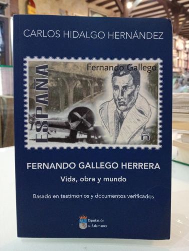 Portada del libro de Fernando Gallego Herrera. Vida, obra y mundo