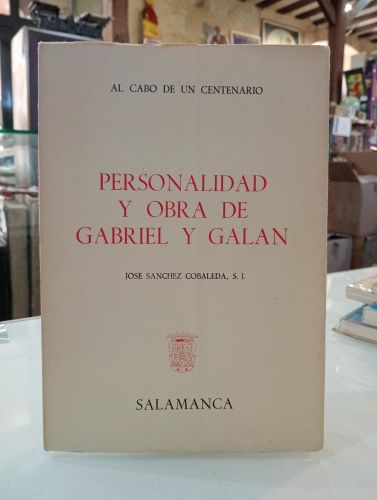 Portada del libro de Personalidad y obra de Gabriel y Galán