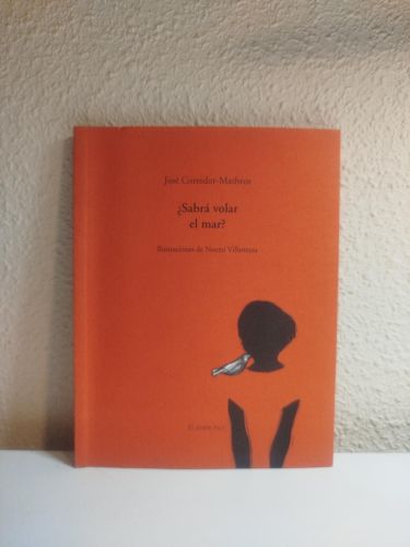 Portada del libro de ¿Sabrá volar el mar?