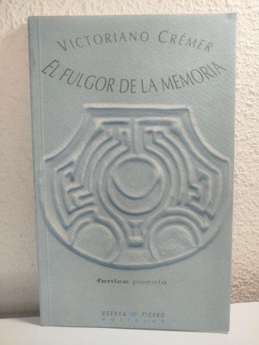 Portada del libro de El fulgor de la memoria
