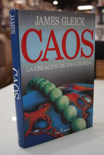 Portada del libro de Caos. La creación de una ciencia.