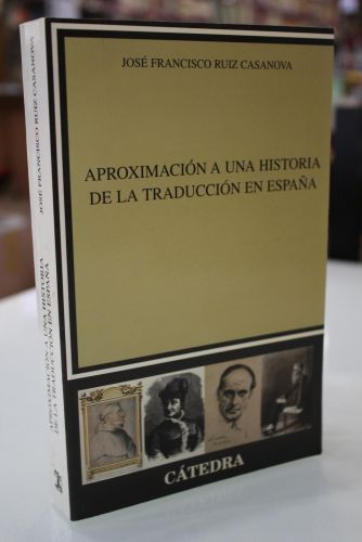 Portada del libro de Aproximación a una historia de la traducción en España.