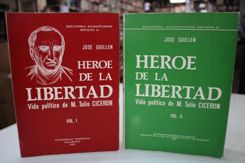 Portada del libro de Héroe de la libertad. Vida política de M. Tulio Cicerón.- Dos volúmenes.