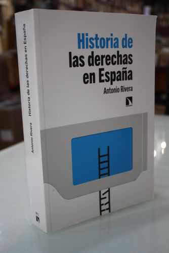 Portada del libro de Historia de las derechas en España(1789-2022)