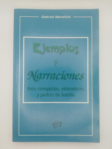 Portada del libro de Ejemplos y Narraciones para catequistas, educadores y padres de familia