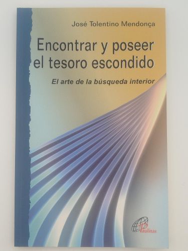 Portada del libro de Encontrar y poseer el tesoro escondido. El arte de la búsqueda interior