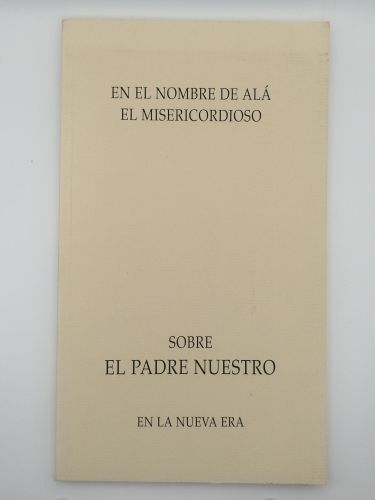 Portada del libro de En el nombre de Alá el Misericordioso. Sobre el Padre Nuestro