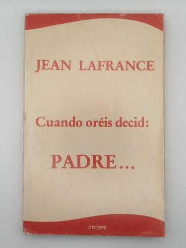 Portada del libro de Cuando oréis decid: Padre...