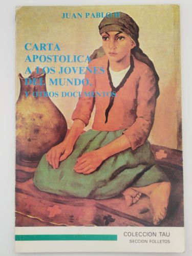 Portada del libro de Carta apostólica a los jóvenes del mundo, y otros documentos