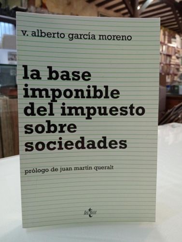 Portada del libro de La base imponible del impuesto sobre sociedades