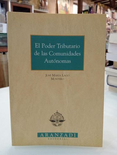 Portada del libro de El poder tributario de las comunidades autónomas