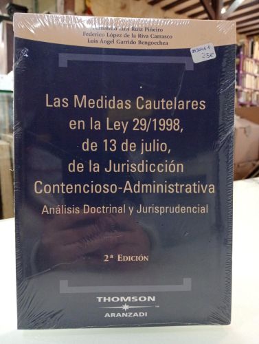 Portada del libro de Las medidas cautelares en la Ley 29/1998, de 13 de julio, de la Jurisdicción Contencioso Administrativa...