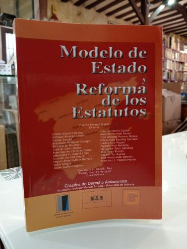 Portada del libro de Modelo de estado y reformas estatutarias