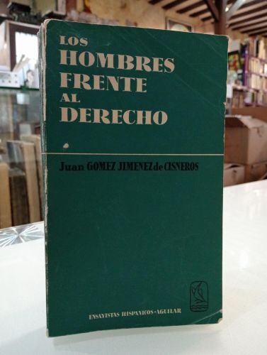 Portada del libro de Los hombres frente al Derecho