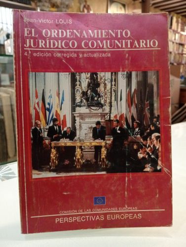 Portada del libro de El ordenamiento jurídico comunitario (4ª edición corregida y actualizada)
