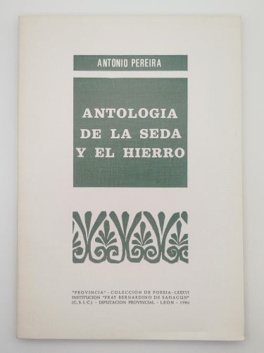 Portada del libro de Antología de la seda y el hierro