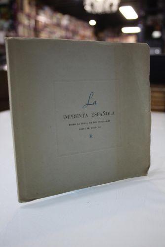 Portada del libro de La imprenta española desde la época de los incunables hasta el siglo XIX