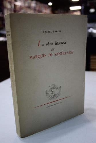 Portada del libro de La obra literaria del Marqués de Santillana.