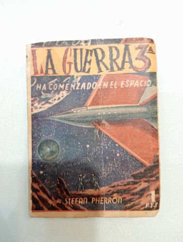 Portada del libro de La guerra 3ª ha comenzado en el espacio