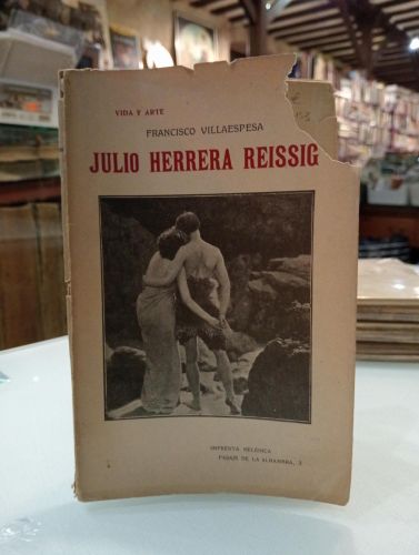 Portada del libro de Julio Herrera Reissig. Tomo I: Vida y arte