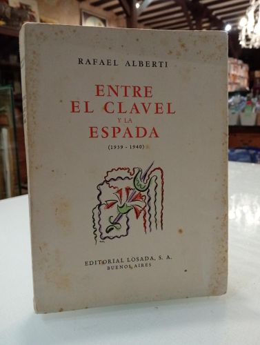 Portada del libro de Entre el clavel y la espada (1939-1940)