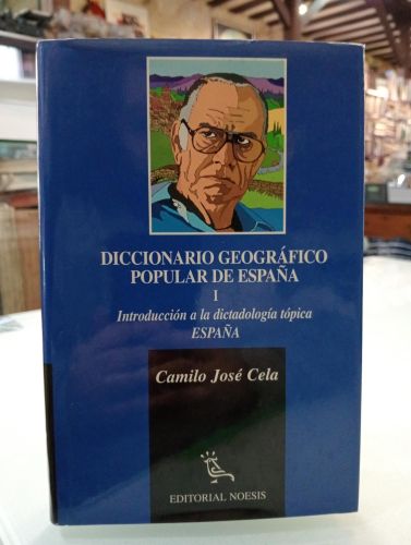 Portada del libro de Diccionario geográfico popular de España. Tomo I: Introducción a la dictadología tópica