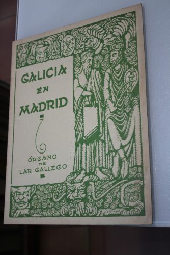 Portada del libro de Galicia en Madrid. Órgano de Lar Gallego. Abril 1934. Año III. Número 28