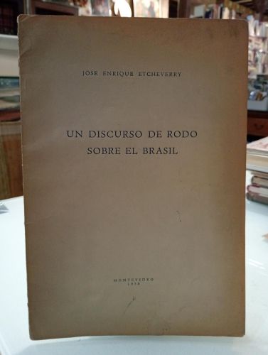 Portada del libro de Un discurso de rodo sobre el Brasil [Dedicado]