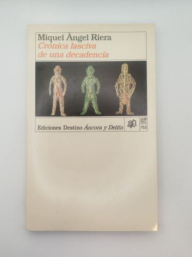 Portada del libro de Crónica lasciva de una decadencia