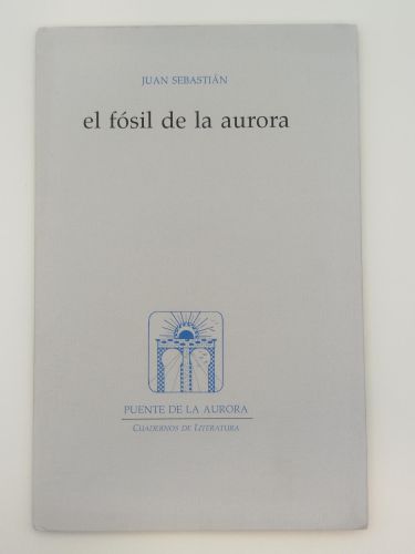 Portada del libro de El fósil de la aurora [Dedicado]