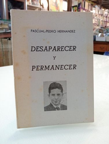 Portada del libro de Desaparecer y permanecer [Dedicado]