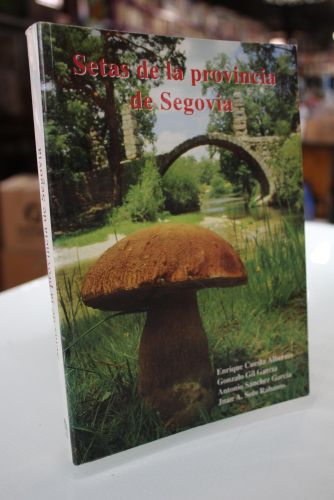 Portada del libro de Setas de la provincia de Segovia