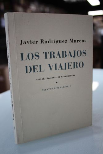 Portada del libro de Los trabajos del viajero.- Dedicado.