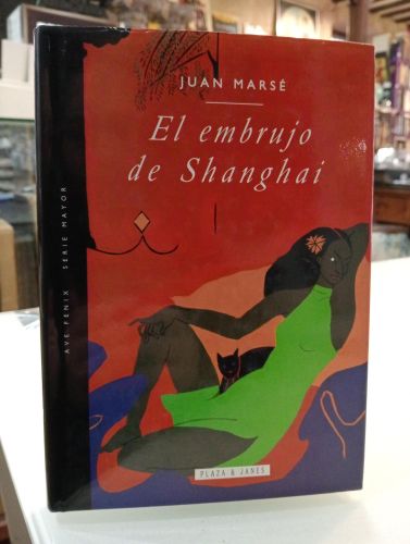 Portada del libro de El embrujo de Shanghai [Dedicado]