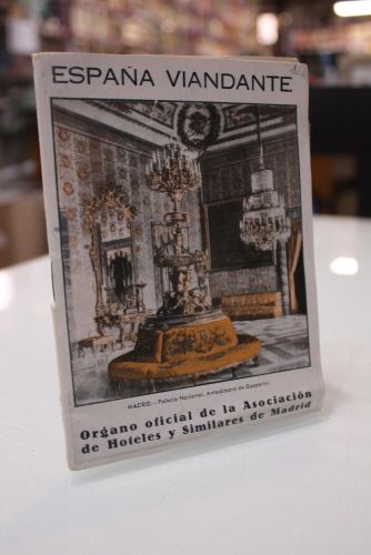 Portada del libro de España Viandante.- Órgano oficial de la Asociación de Hoteles y Similares de Madrid.