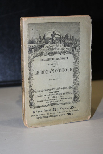 Portada del libro de Bibliothèque Nationale, 95. Scarron. Le roman comique. Tome II.