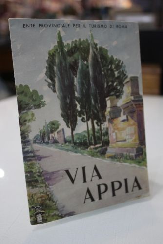 Portada del libro de Via Appia.- Ente Provinciale Per Il Turismo Di Roma.