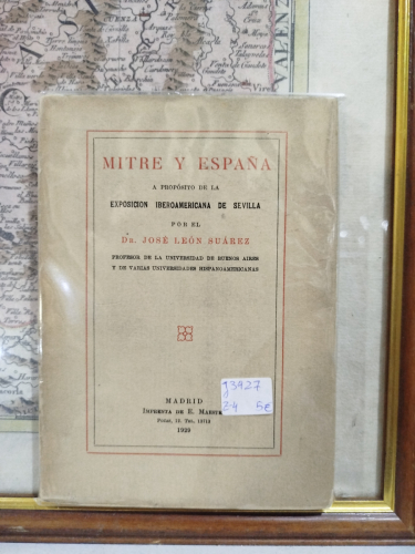 Portada del libro de Mitre y España. A propósito de la Exposición Iberoamericana de Sevilla