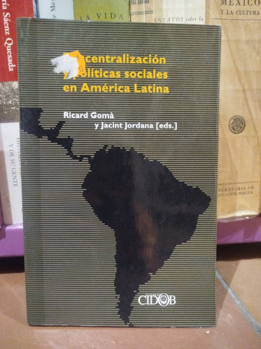 Portada del libro de Descentralización y políticas sociales en América Latina