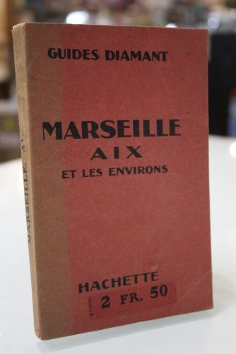 Portada del libro de Guides Diamant.- Marseille aix et les environs.