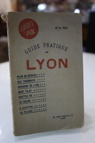Portada del libro de Guides Pol.- Guide pratique de Lyon et de sa Région