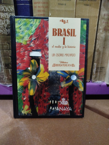 Portada del libro de Brasil I: El medio y la historia. Brasil II: Recursos y regiones