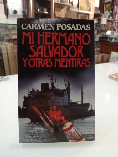 Portada del libro de Mi hermano Salvador y otras mentiras [Dedicado]