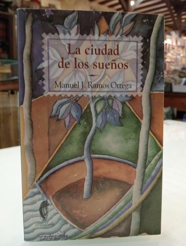 Portada del libro de La ciudad de los sueños [Con tarjeta dedicada]