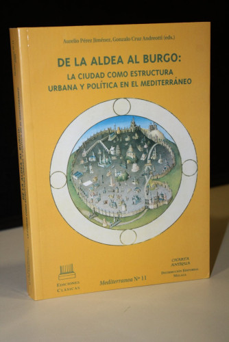 Portada del libro de Mediterranea nº 11. De la aldea al burgo: La ciudad como estructura urbana y política en el mediterráneo.