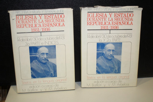 Portada del libro de Iglesia y Estado durante la Segunda República Española. I, 14 de abril/30 de octubre. Dos volúmenes