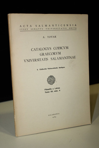 Portada del libro de Catalogus codicum graecorum universitatis salamantinae. I. Collectio Universitatis Antiqua. Filosofía...