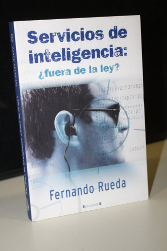 Portada del libro de Servicios de inteligencia: ¿Fuera de la ley?